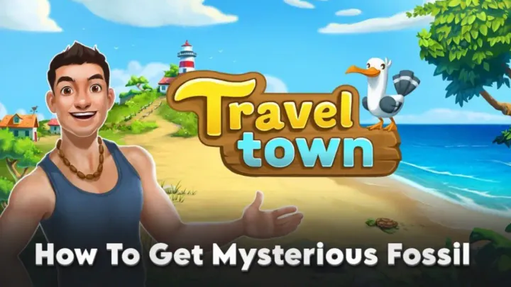 How To Get Mysterious Fossil In Travel Town (Complete Guide)