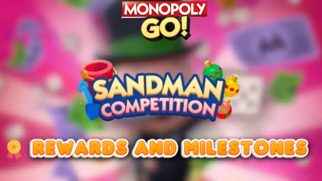 monopoly go sandman competition